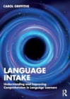 Language Intake : Understanding and Improving Language Learning and Teaching - Book