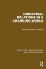 Industrial Relations in a Changing World - Book