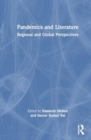 Pandemics and Literature : Regional and Global Perspectives - Book