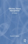 Effective Threat Management : A Primer - Book