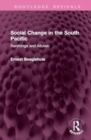 Social Change in the South Pacific : Rarotonga and Aitutaki - Book