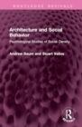 Architecture and Social Behavior : Psychological Studies of Social Density - Book