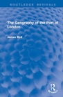 The Geography of the Port of London - Book