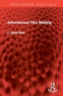 Adventurous Film Making - Book