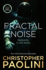 Fractal Noise : A thrilling novel of first contact and a Sunday Times bestseller - Book