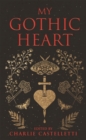 My Gothic Heart - eBook