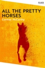 All the Pretty Horses - Book
