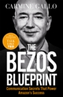 The Bezos Blueprint : Communication Secrets that Power Amazon's Success - eBook