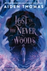 Lost in the Never Woods - eBook