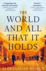 The World and All That It Holds - eBook