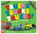 Trucks Trucks Trucks! : Find Your Favourite - Book