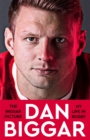 The Biggar Picture : My Life in Rugby - eBook