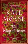 The Map of Bones : A Triumphant Historical Epic of Love and Courage From the No. 1 Bestselling Author - Book