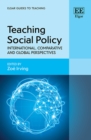 Teaching Social Policy : International, Comparative and Global Perspectives - eBook