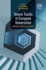 Tenure Tracks in European Universities : Managing Careers in Academia - eBook