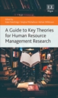 Guide to Key Theories for Human Resource Management Research - eBook