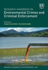 Research Handbook on Environmental Crimes and Criminal Enforcement - eBook