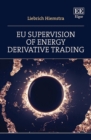EU Supervision of Energy Derivative Trading - eBook