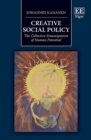Creative Social Policy : The Collective Emancipation of Human Potential - eBook