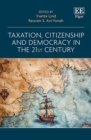 Taxation, Citizenship and Democracy in the 21st Century - Book