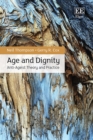Age and Dignity : Anti-Ageist Theory and Practice - Book