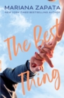 The Best Thing : From the author of the sensational TikTok hit, FROM LUKOV WITH LOVE, and the queen of the slow-burn romance! - Book