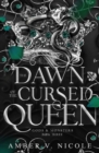 The Dawn of the Cursed Queen : The latest sizzling, dark romantasy book in the Gods & Monsters series! - eBook