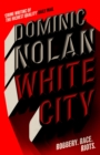 White City : a stunning and unforgettable historical crime novel - Book