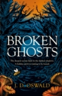 Broken Ghosts : a haunting, gothic coming-of-age story from the bestselling author of the Inspector McLean series - eBook