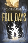 Foul Days : Book One of The Witch's Compendium of Monsters - Book