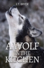 A Wolf in the Kitchen - Book