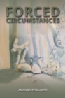 Forced Circumstances - Book