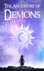 The Ancestors of Demons - Book 2 - eBook