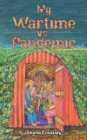 My Wartime vs. Pandemic - Book