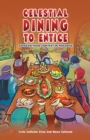 Celestial Dining to Entice : An Arab Food Contest in Paradise - Book