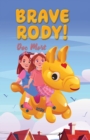 Brave Rody! - eBook