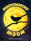 Mockingbird Moon - Book