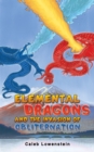 Elemental Dragons and the Invasion of Obliternation - Book