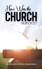 How Was the Church Service? - Book