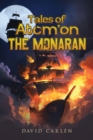 Tales of Atom'on: The Monaran - eBook