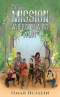 The Mission Where I Learnt "A LOT" - eBook