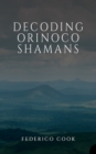 Decoding Orinoco Shamans - eBook