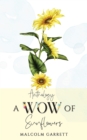Anthology: A Wow of Sunflowers : Moving on After MH17 - eBook