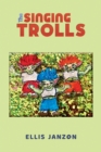 The Singing Trolls - Book