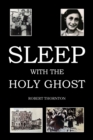 Sleep with the Holy Ghost - Book