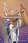 The Story of the Torah : First volume of ‘Is the Bible a Dangerous Book?’ - Book