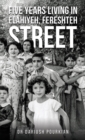 Five Years Living in Elahiyeh, Fereshteh Street - Book