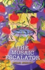 The Mosaic Escalator - eBook