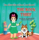 The Adventures of Ariana and Shadow: The Sock Thief - Book