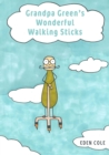 Grandpa Green's Wonderful Walking Sticks - Book